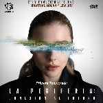 miniatura la-periferia-conexion-al-futuro-temporada-01-por-chechelin cover divx