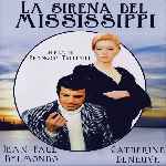 miniatura la-sirena-del-mississippi-por-jonymas cover divx
