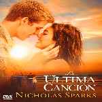 miniatura la-ultima-cancion-2010-por-chechelin cover divx