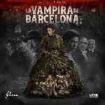 miniatura la-vampira-de-barcelona-por-chechelin cover divx