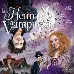 miniatura las-hermanas-vampiresas-por-chechelin cover divx