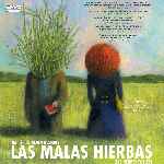 miniatura las-malas-hierbas-2009-por-chechelin cover divx