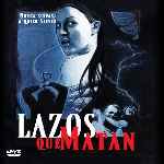 miniatura lazos-que-matan-por-chechelin cover divx