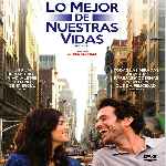 miniatura lo-mejor-de-nuestras-vidas-2013-por-chechelin cover divx