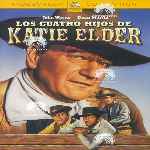 miniatura los-cuatro-hijos-de-katie-elder-por-agustin cover divx