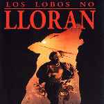 miniatura los-lobos-no-lloran-por-jurgen cover divx