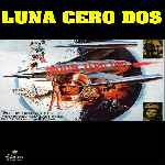 miniatura luna-cero-dos-por-elrafita cover divx