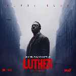 miniatura luther-cae-la-noche-por-chechelin cover divx