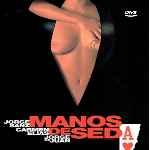 miniatura manos-de-seda-por-chechelin cover divx