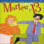 miniatura martes-y-13-pero-mira-como-vuelven-por-jrc cover divx