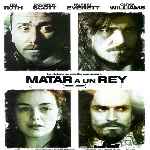 miniatura matar-a-un-rey-por-el-verderol cover divx