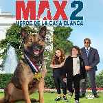 miniatura max-2-heroe-de-la-casa-blanca-por-chechelin cover divx