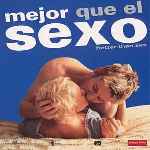 miniatura mejor-que-el-sexo-por-el-verderol cover divx