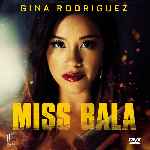 miniatura miss-bala-2019-por-chechelin cover divx