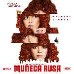 miniatura muneca-rusa-temporada-01-por-chechelin cover divx