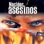 miniatura nacidos-asesinos-por-jonymas cover divx