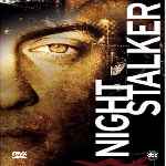 miniatura night-stalker-2005-por-chechelin cover divx