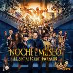 miniatura noche-en-el-museo-el-secreto-del-faraon-por-chechelin cover divx