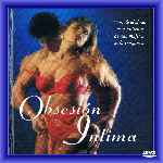 miniatura obsesion-intima-por-chechelin cover divx