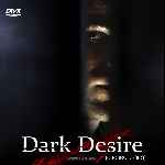 miniatura oscuro-deseo-2012-por-chechelin cover divx
