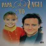 miniatura papa-el-angel-y-yo-por-chechelin cover divx