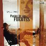 miniatura pasion-de-los-fuertes-v2-por-manulav cover divx