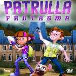 miniatura patrulla-fantasma-por-chechelin cover divx