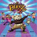 miniatura perez-el-ratoncito-de-tus-suenos-2-por-jmclairac cover divx