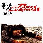 miniatura perros-callejeros-2-por-tiroloco cover divx