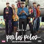 miniatura por-los-pelos-por-chechelin cover divx
