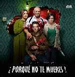 miniatura por-que-no-te-mueres-por-chechelin cover divx