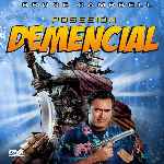 miniatura posesion-demencial-por-chechelin cover divx