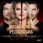 miniatura relaciones-peligrosas-2017-por-chechelin cover divx