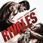 miniatura rivales-2011-por-yulanxl cover divx