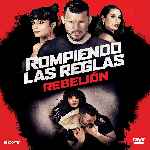 miniatura rompiendo-las-reglas-rebelion-por-chechelin cover divx