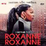 miniatura roxanne-roxanne-por-chechelin cover divx