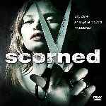 miniatura scorned-por-chechelin cover divx