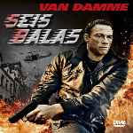 miniatura seis-balas-por-chechelin cover divx