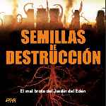 miniatura semillas-de-destruccion-por-chechelin cover divx
