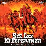 miniatura sin-ley-ni-esperanza-por-chechelin cover divx