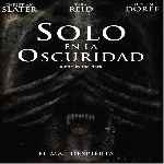 miniatura solo-en-la-oscuridad-2005-por-jrc cover divx