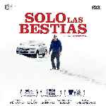 miniatura solo-las-bestias-por-chechelin cover divx