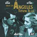 miniatura solo-los-angeles-tienen-alas-por-pablof63 cover divx