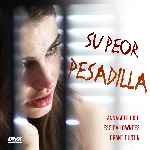 miniatura su-peor-pesadilla-2012-por-chechelin cover divx