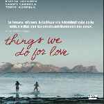 miniatura things-we-do-for-love-por-chechelin cover divx
