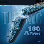 miniatura titanic-100-anos-por-chechelin cover divx