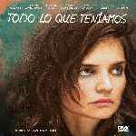 miniatura todo-lo-que-teniamos-por-chechelin cover divx