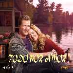 miniatura todo-por-amor-2016-por-chechelin cover divx