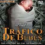 miniatura trafico-de-bebes-por-chechelin cover divx