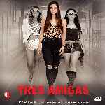 miniatura tres-amigas-por-chechelin cover divx